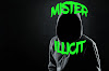 Mister Illicit